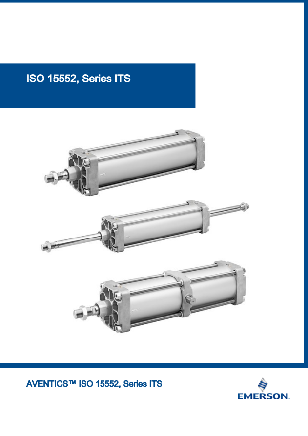 AVENTICS ITS CATALOG ITS SERIES: TIE ROD CYLINDERS ISO 15552
